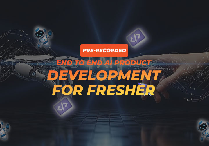 End to End AI Product Development (pre-industry preparation program)